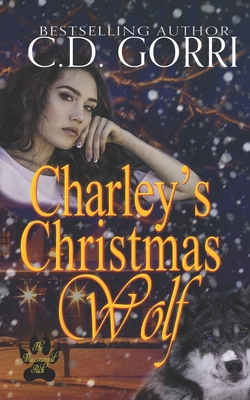 Charley's Christmas Wolf: A Macconwood Pack Novel B091F3MTJ6 Book Cover