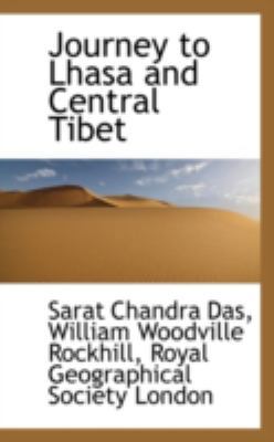 Journey to Lhasa and Central Tibet 1113017546 Book Cover