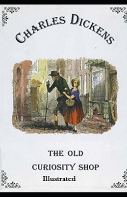 Paperback The Old Curiosity Shop Illustrated Book