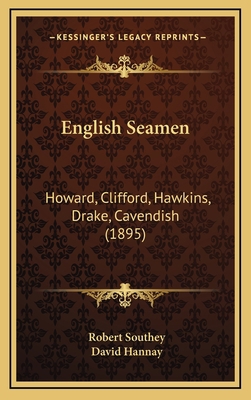 English Seamen: Howard, Clifford, Hawkins, Drak... 1164410601 Book Cover