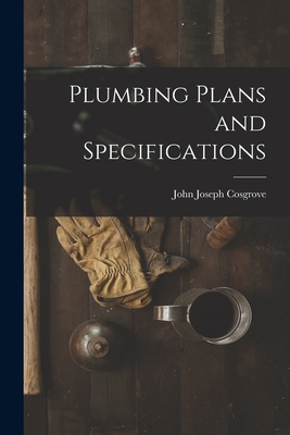Plumbing Plans and Specifications 1016198736 Book Cover