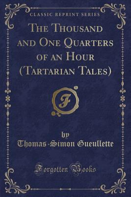 The Thousand and One Quarters of an Hour (Tarta... 1527697622 Book Cover