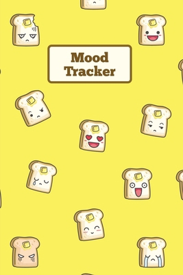 Mood Tracker: Daily Keep Track Mental Health Jo... 1649441886 Book Cover