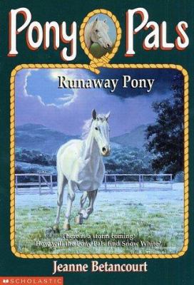 Pony Pals #07: Runaway Pony 0590543385 Book Cover