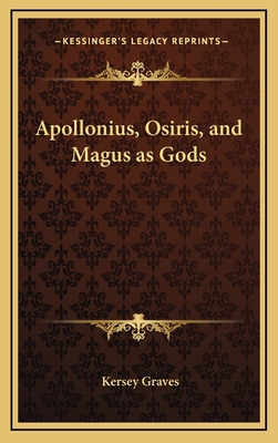 Apollonius, Osiris, and Magus as Gods 1168635578 Book Cover