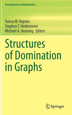 Structures of Domination in Graphs 3030588912 Book Cover