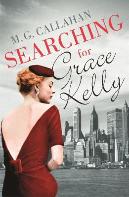 Searching for Grace Kelly 0751560065 Book Cover