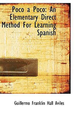 Poco a Poco: An Elementary Direct Method For Le... 1103494473 Book Cover