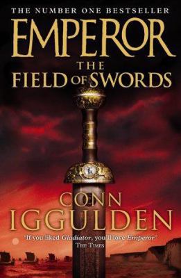 Emperor: Field of Swords 0007136935 Book Cover