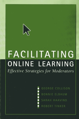 Facilitating Online Learning: Effective Strateg... 1891859331 Book Cover