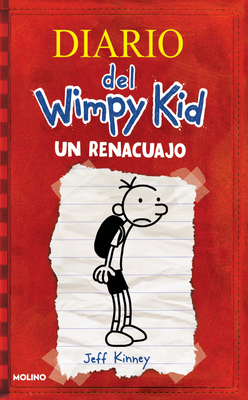 Un Renacuajo / Diary of a Wimpy Kid [Spanish] 1644735040 Book Cover