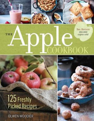 The Apple Cookbook, 3rd Edition: 125 Freshly Pi... 1612125182 Book Cover