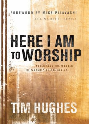 Here I Am to Worship 0830768858 Book Cover