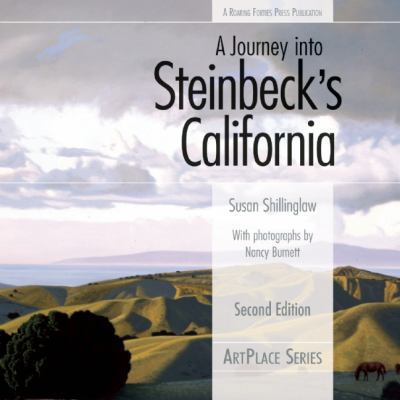 A Journey Into Steinbeck's California 0984623914 Book Cover