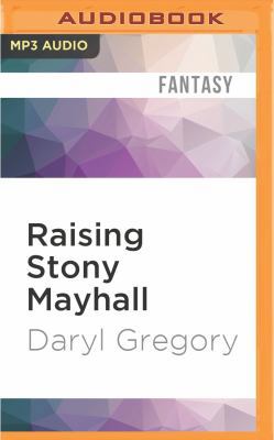 Raising Stony Mayhall 1511396857 Book Cover