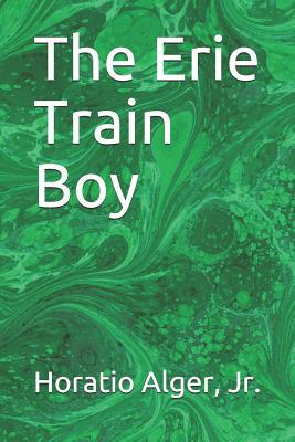 The Erie Train Boy 1098714482 Book Cover