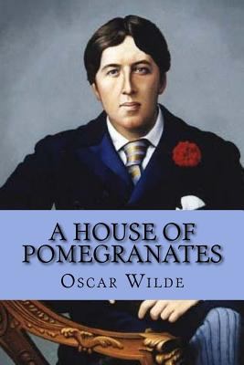 A house of pomegranates 1545437084 Book Cover