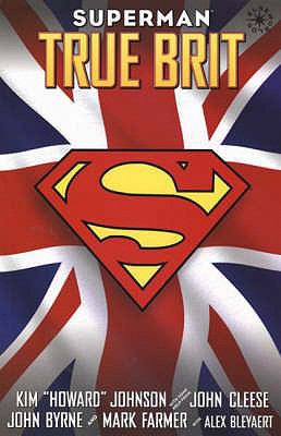 Superman: True Brit (Superman) 1845760123 Book Cover