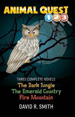 Animal Quest: 3 Complete Novels 1539424502 Book Cover