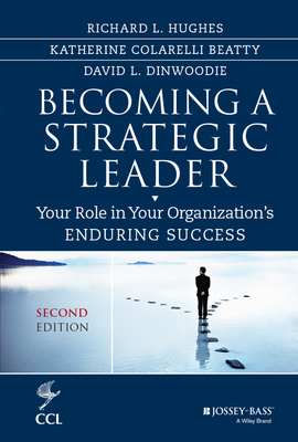 Becoming a Strategic Leader: Your Role in Your ... 1118567234 Book Cover
