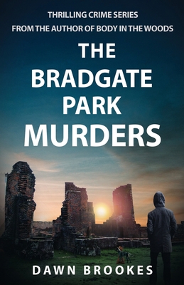 The Bradgate Park Murders 1913065324 Book Cover