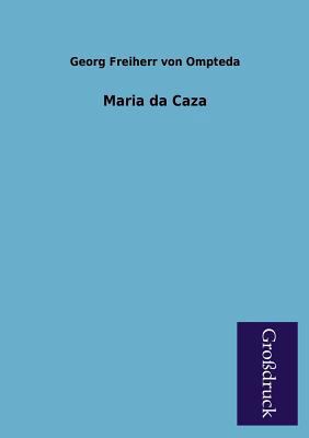 Maria Da Caza [German] 3955844129 Book Cover
