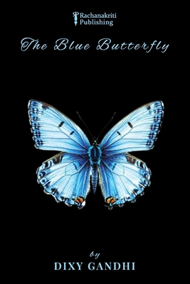 The Blue Butterfly 8199121513 Book Cover