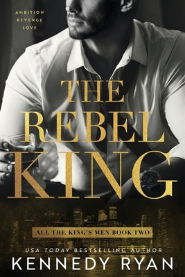 The Rebel King 1732144354 Book Cover