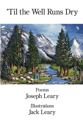 'Til the Well Runs Dry 1639805095 Book Cover