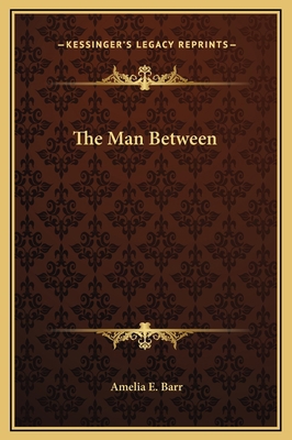 The Man Between 1169274129 Book Cover