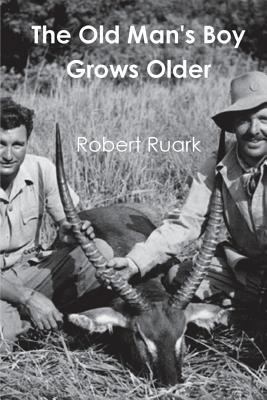 The Old Man's Boy Grows Older 1388226200 Book Cover