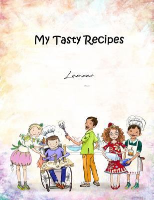 My Tasty Recipes 1981262180 Book Cover