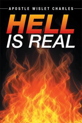 Hell is Real 1503534766 Book Cover