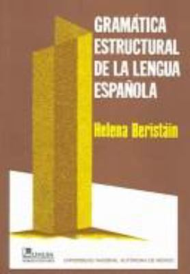 Gramatica estructural de la lengua espanola/ St... [Spanish] 9681827120 Book Cover
