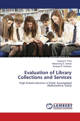 Evaluation of Library Collections and Services 3659135402 Book Cover