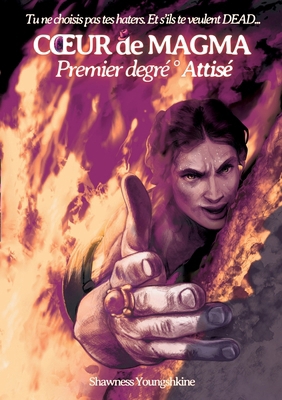 Premier degré Attisé: COEUR de MAGMA [French] 2322521841 Book Cover