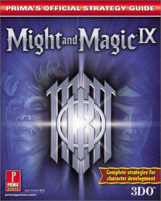 Might & Magic IX: Prima's Official Strategy Guide 076153797X Book Cover