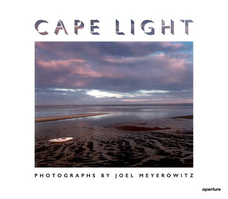 Joel Meyerowitz: Cape Light: Fiftieth book