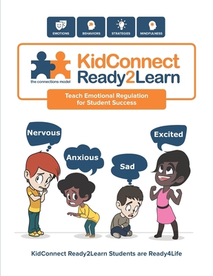 KidConnect Ready2Learn Curriculum: Teach Emotio... 1693633000 Book Cover
