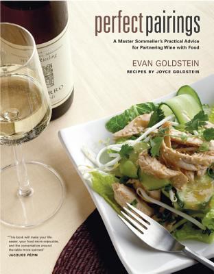 Perfect Pairings: A Master Sommelier's Practica... B006777W24 Book Cover