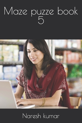 Maze puzze book 5 B0BVD3NFYL Book Cover