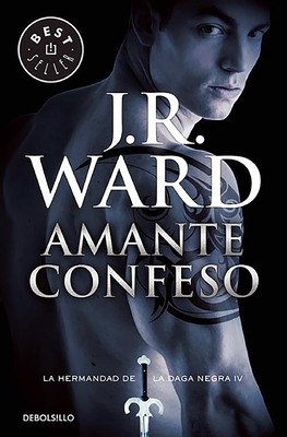 Amante Confeso / Lover Revealed: La Hermandad d... [Spanish] 8490629064 Book Cover