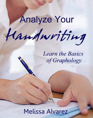 Analyze Your Handwriting: Learn the Basics of G... 1596110716 Book Cover