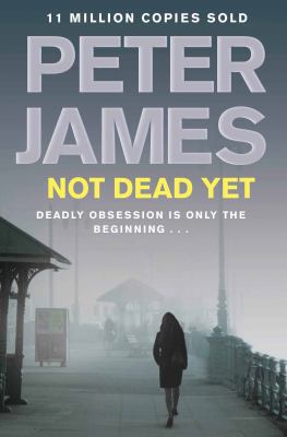 Not Dead Yet 0330515578 Book Cover