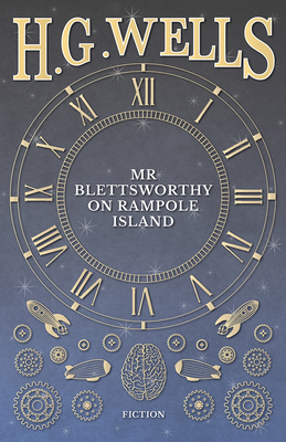 MR Blettsworthy on Rampole Island 1409725251 Book Cover