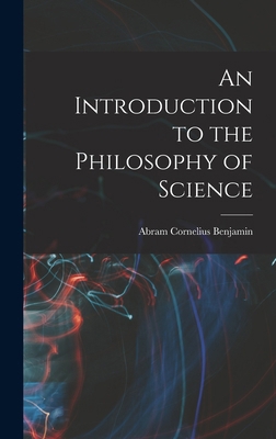 An Introduction to the Philosophy of Science 1017730458 Book Cover