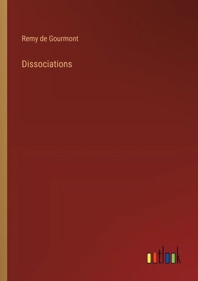 Dissociations [French] 3368925164 Book Cover