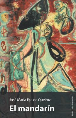 El Mandarín [Spanish] 8496875091 Book Cover