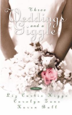 Three Weddings and a Giggle: Fine Print/Sweet C... 1601420072 Book Cover