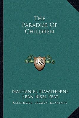 The Paradise Of Children 1162868031 Book Cover
